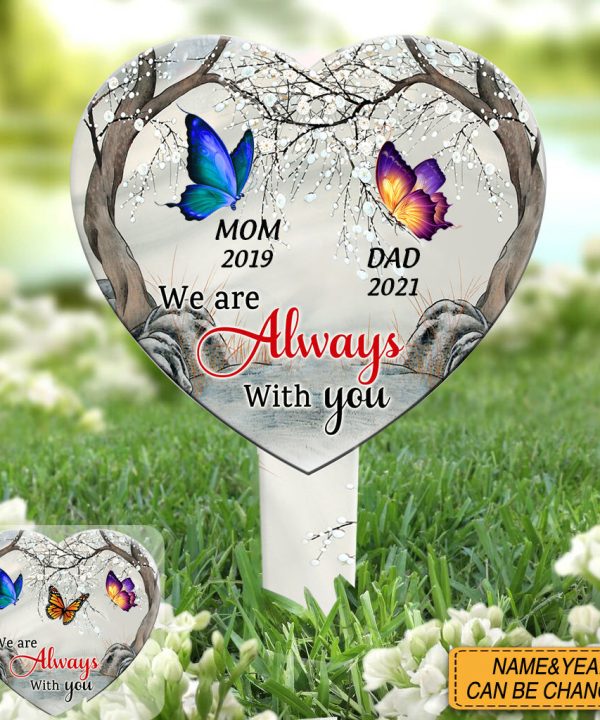 I Am Always With You Butterfly - Memorial Gift - Personalized Acrylic Garden Stake Cheap Pick A Best